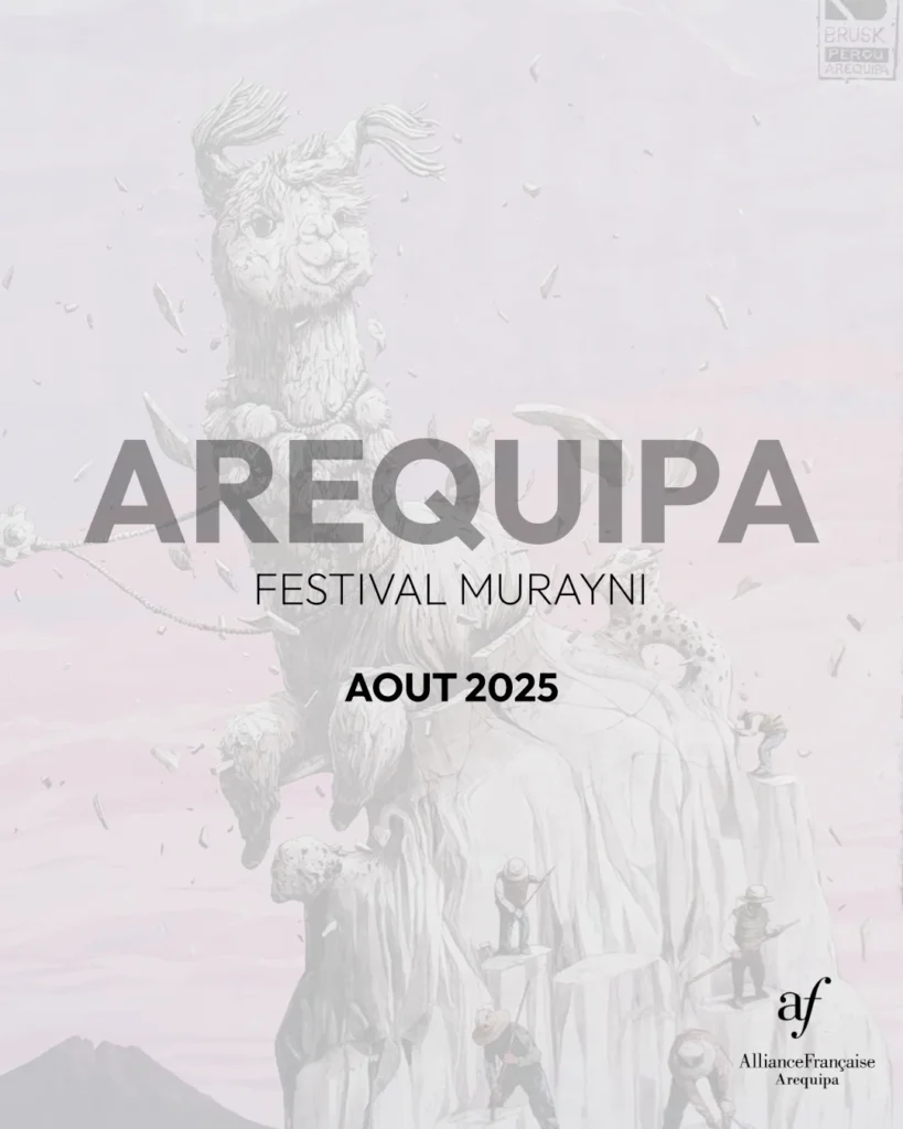 Brusk | Projet | Arequipa | Festival Murayni